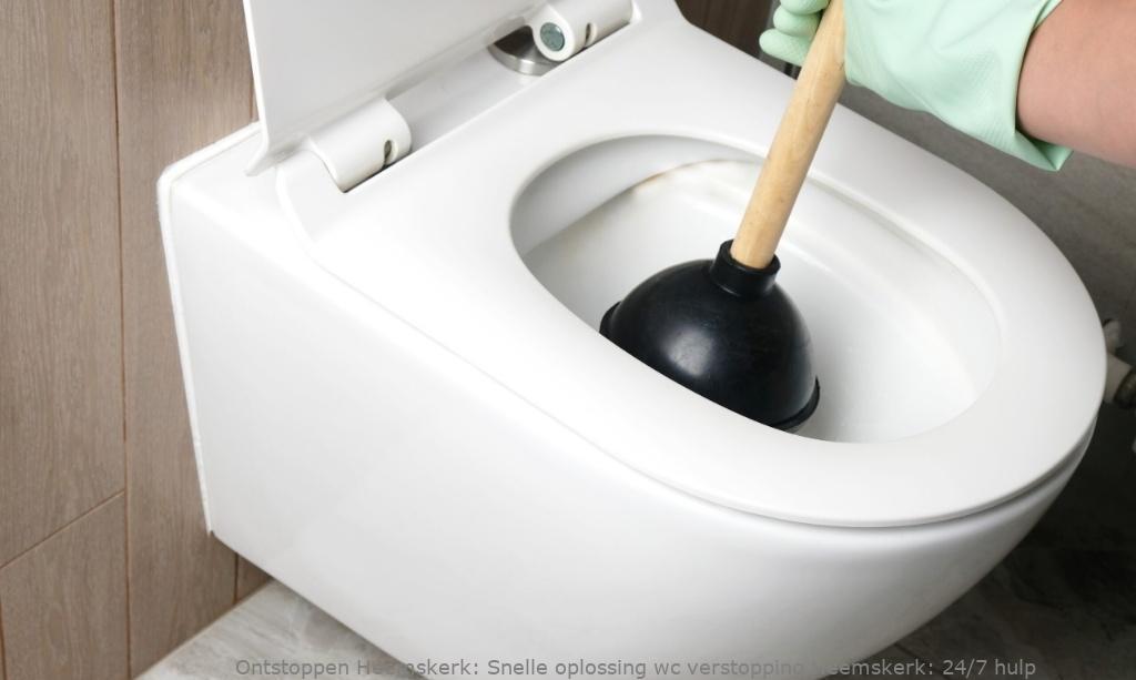 Snelle oplossing wc verstopping Heemskerk: 24/7 hulp
